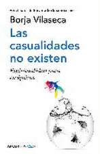 Las casualidades no existen