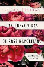 Las nueve vidas de Rose Napolitano