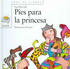 Pies Para La Princesa