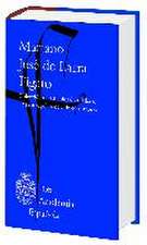 Fígaro. Artículos: Colección de artículos dramáticos, literarios, políticos y de costumbres