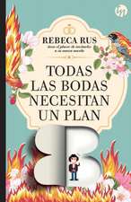 Todas las bodas necesitan un plan b