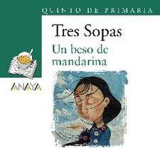 Un beso de mandarina, 5º de primaria