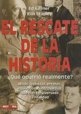 El Rescate de La Historia