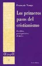 Los primeros pasos del cristianismo : escritos, protagonistas, debates