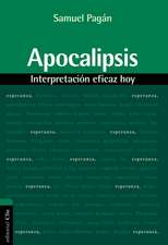 Apocalipsis: Interpretación eficaz hoy