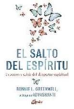 El salto del espíritu : procesos y crisis del despertar espiritual