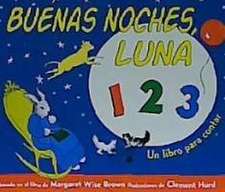 BUENAS NOCHES LUNA 1 2 3