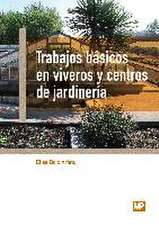 Trabajos básicos en viveros y centros de jardinería