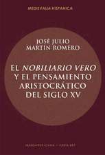 Martín Romero, J: Nobiliario vero y el pensamiento aristocrá