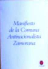 Manifiesto de la Comuna Antinacionalista Zamorana