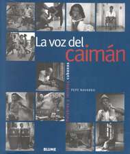 La Voz del Caiman