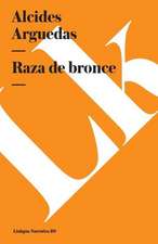 Raza de Bronce