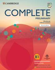 Complete Preliminary Workbook without Answers with Downloadable Audio English for Spanish Speakers