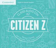 Citizen Z A2 Class Audio CDs (4)