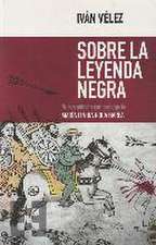 Sobre la leyenda negra