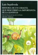 Historia de un caracol que descubrió la importancia de la lentitud