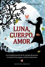 Luna, Cuerpo, Amor