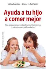 Ayuda a Tu Hijo a Comer Mejor