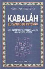 Kabaláh - El Camino del Retorno