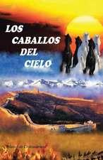 Los caballos del cielo