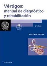 Vértigos : manual de diagnóstico y rehabilitación