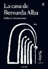 La casa de Bernarda Alba