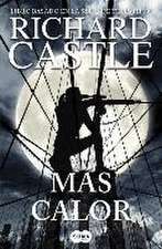 Serie Castle 8. Más calor