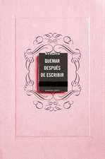 Quemar Después de Escribir (Edición Oficial Rosa) / Burn After Writing (Pink)