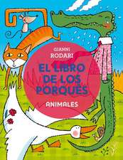 Libro de Los Porques, El. Animales