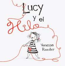 Lucy Y El Hilo