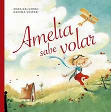 Amelia Sabe Volar