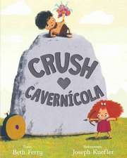 Crush Cavernicola