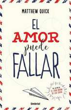 El Amor Puede Fallar