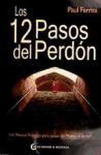 Los 12 Pasos del Perdon