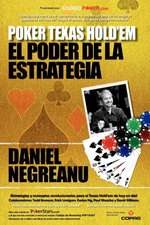 Poker Texas Hold'em, El Poder de La Estrategia