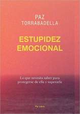 ESTUPIDEZ EMOCIONAL