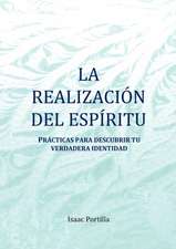 La Realizacion del Espiritu