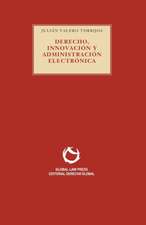 Derecho, Innovación y Administración electrónica