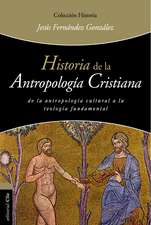 Historia de la antropología cristiana