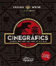 CINEGRAFICS. LA GRAN HISTORIA DEL CINE, EN SINTESIS