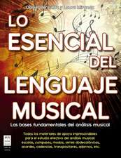 Lo Esencial del Lenguaje Musical