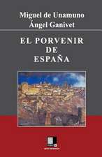 El Porvenir de Espana