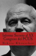 Informe Secreto Al XX Congreso del Pcus