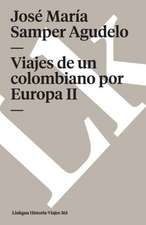 Viajes de un Colombiano Por Europa II: Constitucion Politica de la Republica de Columbia de 1991