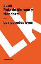 Las Paredes Oyen