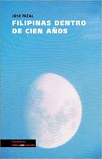 Filipinas Dentro de Cien Anos: Los Milagros de La Argentina