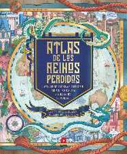 Atlas de los reinos perdidos