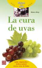 La Cura de Uvas