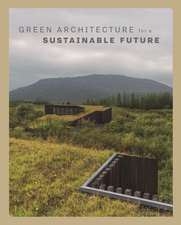 Green Architecture for a Sustainable Future