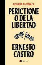 Perictione o de la libertad